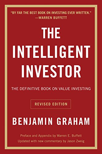 The Intelligent Investor, Rev. Ed: The Definitive Book on Value Investing (English Edition)