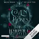 Meine Magie ist dein Tod: Coven of Bones 1