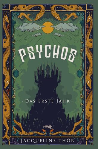 Psychos: Das erste Jahr