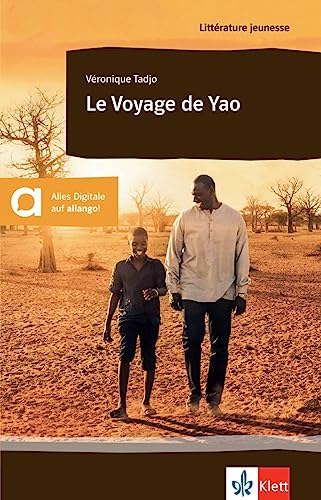 Le Voyage de Yao: Lektüre mit Filmsequenzen (Littérature jeunesse)