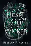 A Heart So Cold and Wicked: A Krampus Legend Retelling (Standalone) (English Edition)