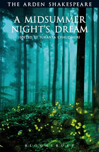 A Midsummer Night's Dream: Third Series (The Arden Shakespeare Third Series)