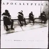 Apocalyptica Plays Metallica