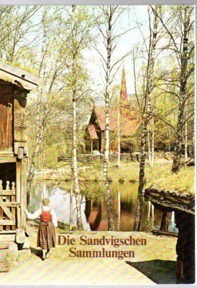 Die Sandvigschen Sammlungen : Wegweiser durch d. Freiluftmuseum Maihaugen, Lillehammer.