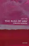 The Rule of Law: A Very Short Introduction (Very Short Introductions)