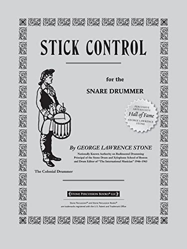 Stick Control: for the Snare Drummer