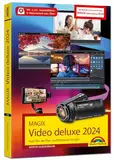 MAGIX Video deluxe 2024 / 2025 - Das Buch zur Software. Die besten Tipps und Tricks:: für alle Versionen inkl. Plus, Premium und 365 - inklusive Beiheft