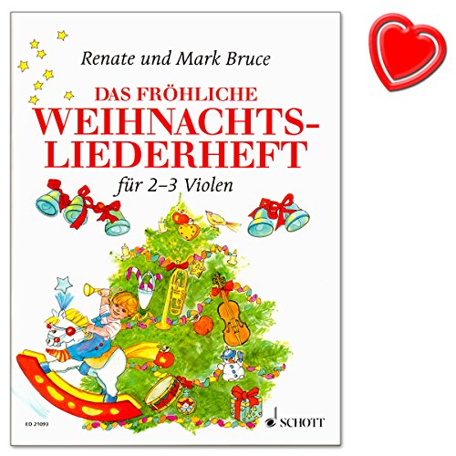 Das fröhliche Weihnachtsliederheft - Die schönsten Weihnachtslieder aus aller Welt von Renate und Mark Bruce - mit bunter herzförmiger Notenklammer