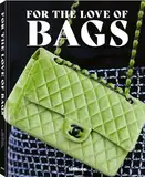 For the Love of Bags, Revised Edition