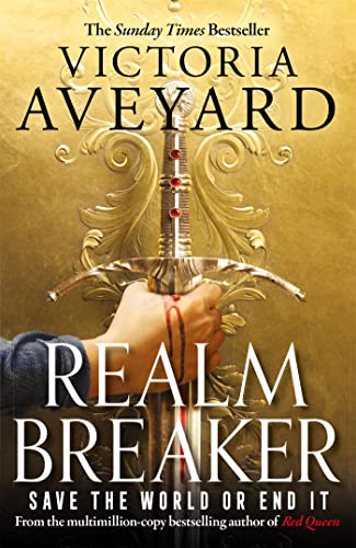 Realm Breaker: The first explosive adventure in the Sunday Times bestselling fantasy series from the author of Red Queen (English Edition)