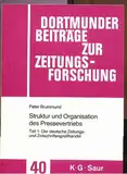 Struktur und Organisation des Pressevertriebs, Teil 1: Der deutsche Zeitungs- und Zeitschriftengrosshandel