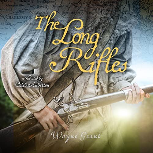 The Long Rifles: The Inness Legacy, Book 2