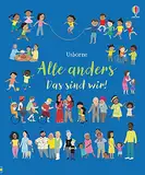 Alle anders - Das sind wir! (Das-sind-wir-Reihe)