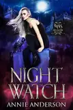 Night Watch (Die Welt der Arkanen Seelen: Seelenleser 1)