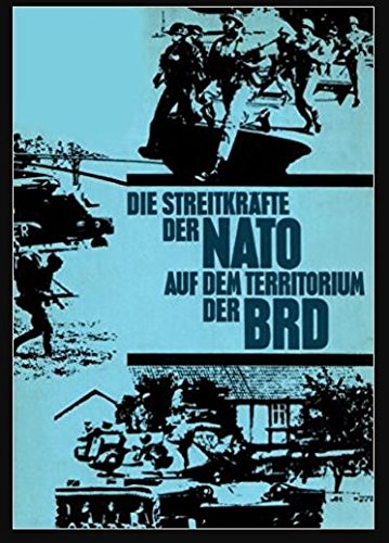 Die Streitkräfte der NATO auf dem Territorium der BRD