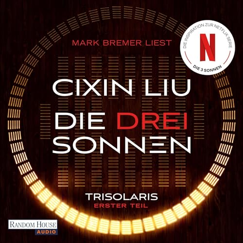 Die drei Sonnen: Die Trisolaris-Trilogie 1