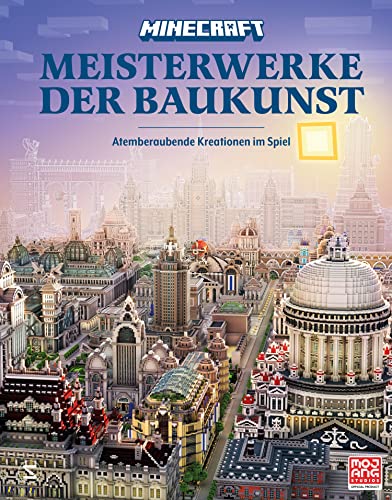 Minecraft Meisterwerke der Baukunst: Atemberaubende Kreationen im Spiel | Das perfekte Geschenk für Gamer und Architekturliebhaber | Hochwertige ... Abbildungen (Minecraft Exklusiv)