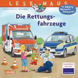 LESEMAUS 158: Die Rettungsfahrzeuge (158): Kindgerechte Sachinformationen