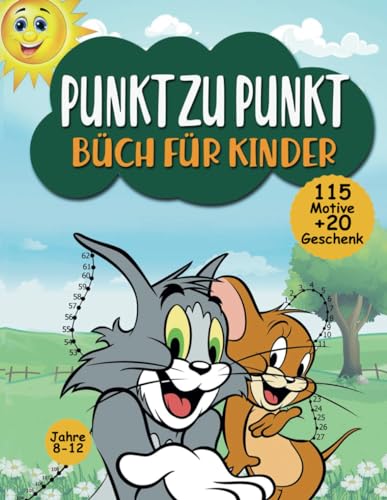 Punkt Zu Punkt Büch Für Kinder 8-12 Jahren: 115 Spaß Und Herausfordernde Verbinden Die Punkte Buch Für Kinder, Jungen Und Mädchen Alter 8-10, 10-12 | ... Puzzles Arbeitsbuch Mit Colorable Seiten