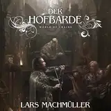 Der Hofbarde: World of Chains 4