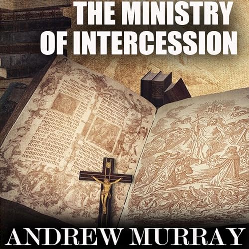 The Ministry of Intercession