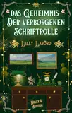 Das Geheimnis der verborgenen Schriftrolle: Holly & Aelfric (Die Asperischen Magier)