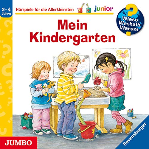 Mein Kindergarten: Wieso? Weshalb? Warum? junior