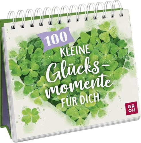 100 kleine Glücksmomente für dich: Kleiner Spiralaufsteller mit liebevollen Sprüchen und stimmungsvollen Fotos. Das perfekte Geschenk!