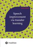 Speech Improvement via Transfer Learning: DE