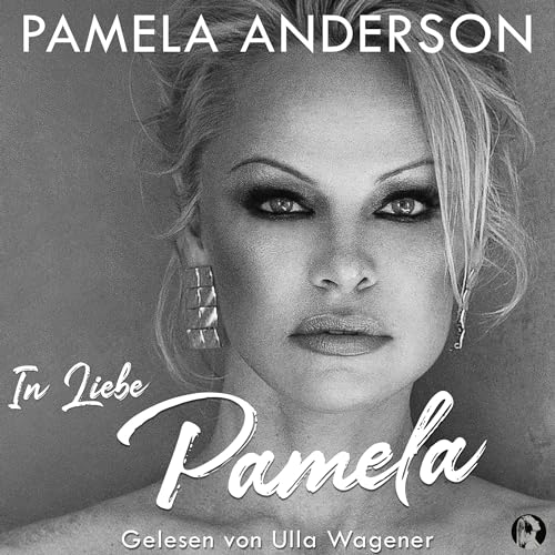 In Liebe, Pamela