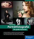 Porträtfotografie: Die große Fotoschule – seitentreues E-Book in Farbe für Fire-Tablets und Kindle-Apps