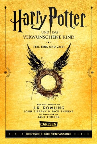 Harry Potter und das verwunschene Kind. Teil eins und zwei (Deutsche Bühnenfassung) (Harry Potter): Theaterdrehbuch mit exklusivem Bonusmaterial