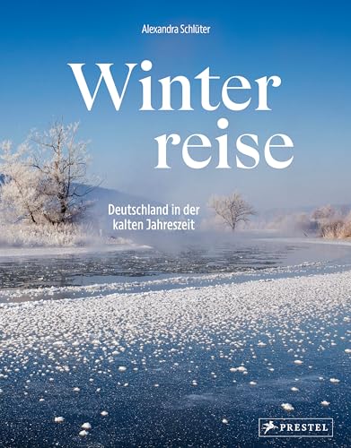 Winterreise: Deutschland in der kalten Jahreszeit