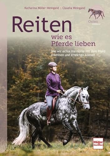 Reiten wie es Pferde lieben: Wie wir echte Harmonie mit dem Pferd erkennen und erreichen können