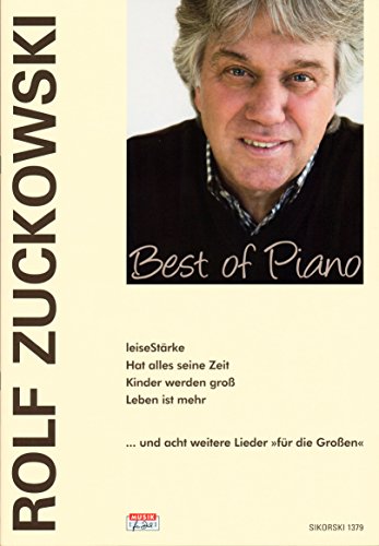 Rolf Zuckowski - Best of Piano - einzigartige Liedersammlung [Noten/sheet music] mit Pianomotiv-Bleistift