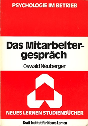 Das Mitarbeitergespräch. Persönlicher Informationsaustausch im Betrieb