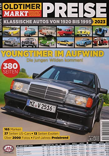 OLDTIMER MARKT SH PREISE 71/2023 "Youngtimer im Aufwind"