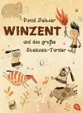 Winzent und das große Steinzeit-Turnier (Die Winzent-Reihe, Band 1)