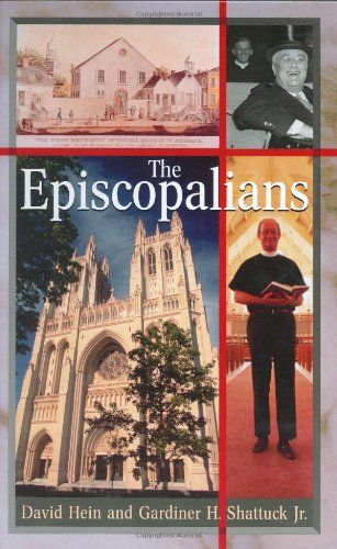 The Episcopalians (Denominations in America, Band 11)