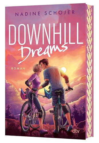 Downhill Dreams: Eine mitreißende Forbidden Love Sports Romance, die tiefe Gefühle mit dem Thrill des extremen Bikings verbindet | Mit exklusivem Farbschnitt in limitierter Auflage