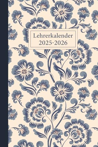 Lehrerkalender 2025 2026 A5: Schulplaner für die Unterrichtsvorbereitung - idealer Planer für Lehrerinnen und Lehrer