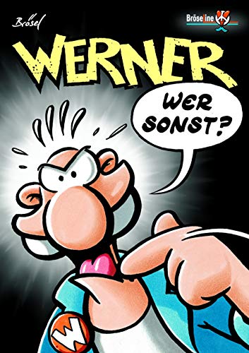 WERNER - WER SONST?