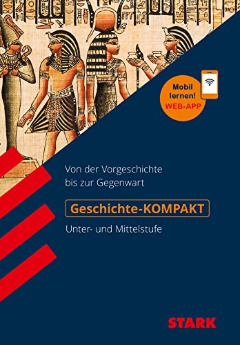 STARK Geschichte-KOMPAKT - Unter- und Mittelstufe