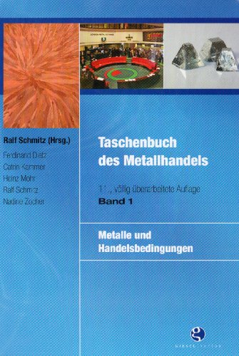 Taschenbuch des Metallhandels: Band 2 Rechtliche Rahmenbedingungen