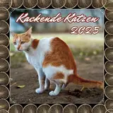 Kackende Katzen: 12 Monate | Lustiges Geschenk für Katzenliebhaber – Männer, Frauen, Freunde, Kollegen, Familie, Kinder und andere Tierfreunde (Geburtstag, Gag ...)