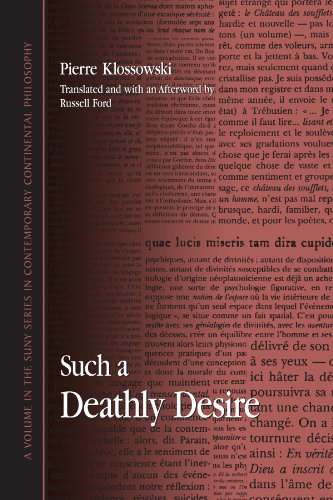 Such a Deathly Desire (SUNY Series in Contemporary Continental Philosophy)