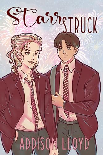 Starr Struck: A YA Gay Romance (Dublin High and Westbridge Academy Book 5) (English Edition)