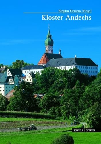 Kloster Andechs (Große Kunstführer / Große Kunstführer / Kirchen und Klöster, Band 19)
