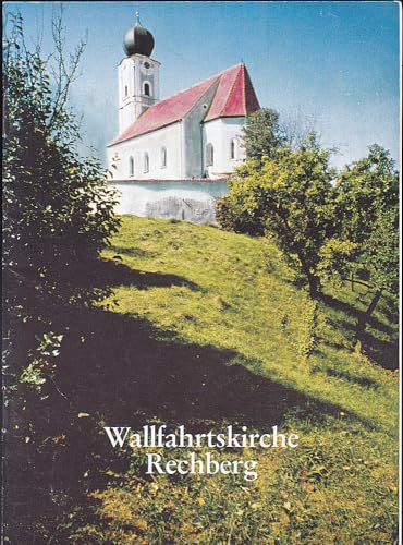 Wallfahrtskirche Rechberg