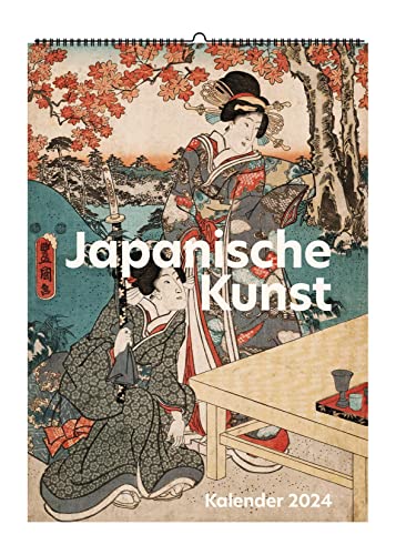 Japanische Kunst. Wandkalender 2024: Farbholzschnitte von Hiroshige, Hokusai und anderen